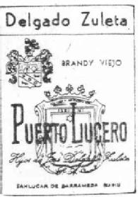 DELGADO ZULETA BRANDY VIEJO PUERTO LUCERO HIJOS DE JOSE DELGADO ZULETA SANLUCAR DE BARRAMEDA CADIZ