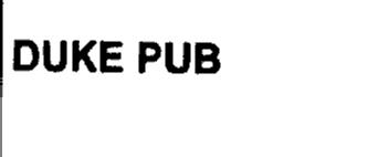 DUKE PUB