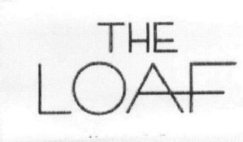 THE LOAF