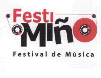 FESTI MIÑO FESTIVAL DE MUSICA