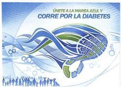 UNETE A LA MAREA AZUL Y CORRE POR LA DIABETES