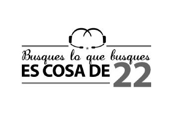 BUSQUES LO QUE BUSQUES ES COSA DE 22