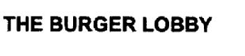 THE BURGER LOBBY