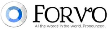 FORVO ALL THE WORDS IN THE WORLD. PRONOUNCED