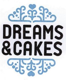 DREAMS & CAKES
