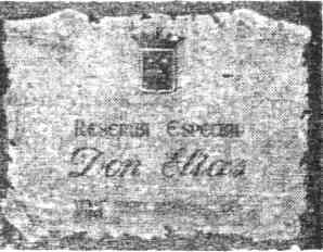 RESERVA ESPECIAL DON ELIAS VINE VINICOLA INTERNACIONAL, S.A