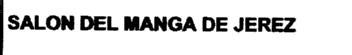SALON DEL MANGA DE JEREZ