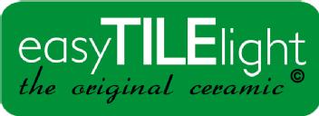 EASY TILE LIGHT - THE ORIGINAL CERAMIC