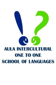 AULA INTERCULTURAL ONE TO ONE SCHOOL OF LANGUAGES