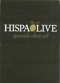 HISPAOLIVE SPANISH OLIVE OIL