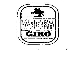 VODKA GIRO DESTILERIAS PEDRO GIRO, S.A