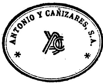 AYC * ANTONIO Y CAÑIZARES, S.A. *