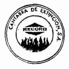 CANTABRA DE EXTINCION, S.A. RECORD
