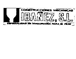 CONSTRUCCIONES MECANICAS IBAÑEZ, S.L. ESPECIALIDAD EN MAQUINARIA PARA EL FILM