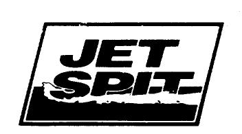 JET SPIT
