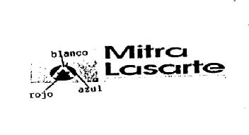 A MITRA LASARTE