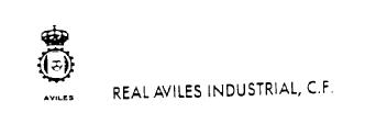 AVILES REAL AVILES INDUSTRIAL, C.F