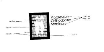 PROGRESSIVE ORTHODONTIC SEMINARS