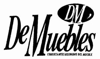DM DE MUEBLES COMERCIANTES REUNIDOS DEL MUEBLE