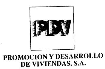 PDV PROMOCION Y DESARROLLO DE VIVIENDAS, S.A