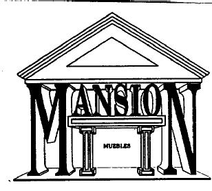 MANSION MUEBLES