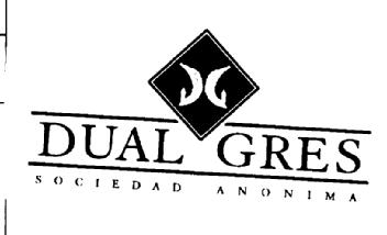 DUAL GRES SOCIEDAD ANONIMA