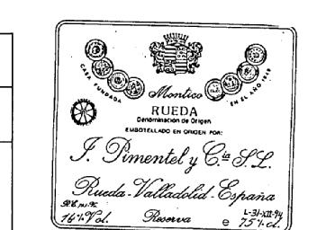 MONTICO RUEDA DENOMINACION DE ORIGEN EMBOTELLADO EN ORIGEN POR: J. PIMENTEL Y CIA. S.L