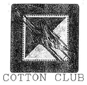 COTTON CLUB