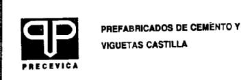 PP PRECEVICA PREFABRICADOS DE CEMENTO Y VIGUETAS CASTILLA