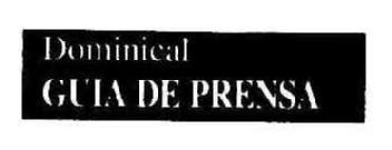 DOMINICAL GUIA DE PRENSA