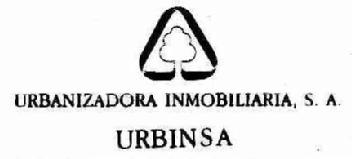 URBANIZADORA INMOBILIARIA, S.A. URBINSA
