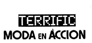 TERRIFIC MODA EN ACCION