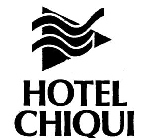 HOTEL CHIQUI