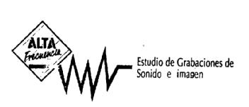 ALTA FRECUENCIA ESTUDIO DE GRABACIONES DE SONIDO E IMAGEN