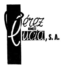 PEREZ DE LUCIA, S.A