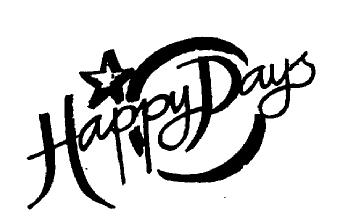 HAPPY DAYS