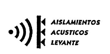 AISLAMIENTOS ACUSTICOS LEVANTE