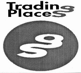 TRADING PLACES GS