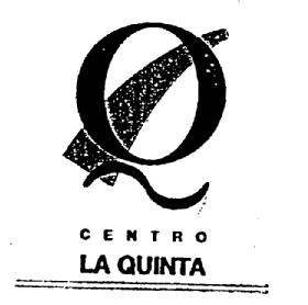 Q CENTRO LA QUINTA