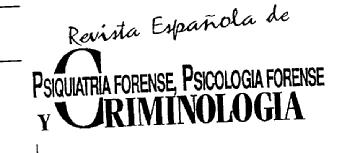 REVISTA ESPAÑOLA DE PSIQUIATRIA FORENSE, PSICOLOGIA FORENSE Y CRIMINOLOGIA