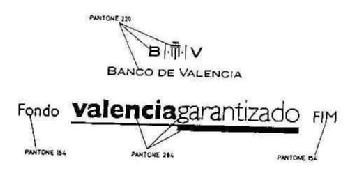 BV BANCO DE VALENCIA FONDO VALENCIAGARANTIZADO FIM