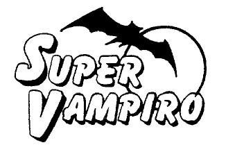 SUPER VAMPIRO