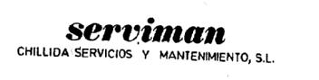 SERVIMAN CHILLIDA SERVICIOS Y MANTENIMIENTO, S.L