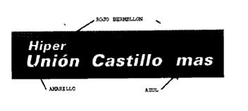 HIPER UNION CASTILLO MAS