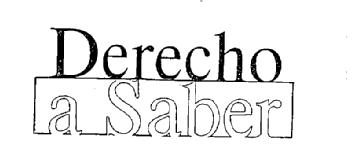 DERECHO A SABER