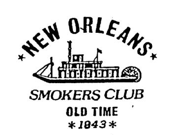 NEW ORLEANS SMOKERS CLUB OLD TIME 1843
