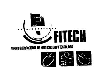 FITECH FORUM INTERNACIONAL DE HORTICULTURA Y TECNOLOGIA