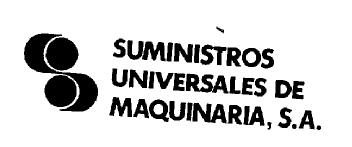 SUMINISTROS UNIVERSALES DE MAQUINARIA, S.A