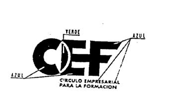 CEF CIRCULO EMPRESARIAL PARA LA FORMACION