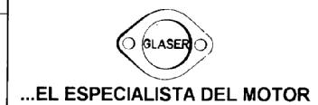 GLASER ...EL ESPECIALISTA DEL MOTOR